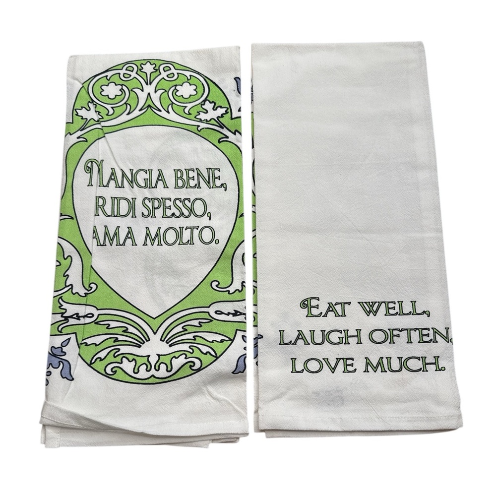 Italian Proverb Eat Well, Laugh Often, Love Much - 2 Towels